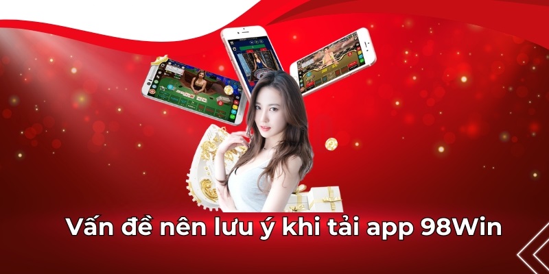 Bỏ túi các lưu ý để tải app thuận lợi