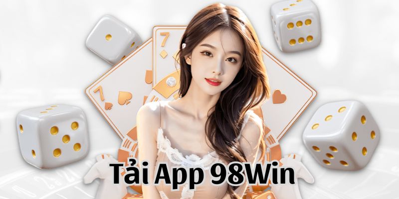 Ứng dụng 98WIN sở hữu nhiều tiện ích thiết thực